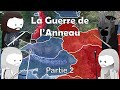 La guerre de lanneau  trs simplifie  partie 2