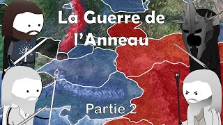 La Guerre de l'Anneau  Très simplifiée  Partie 2