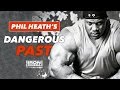 Phil Heath Interview: The Shocking Truth Of Phil's Dangerous Past | Iron Cinema