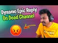 Dynamo epic reply on dead channel   hydra official