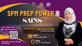 SPM PREP POWER | SAINS | CIKGU NURUL HIZAN