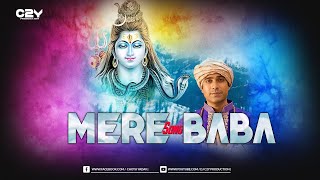 Mere Baba Song Jubin Nautiyal 2022 (Remix) DJ C2Y