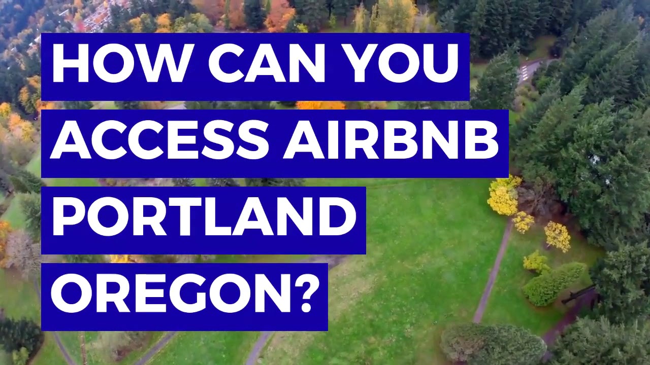 HOW TO CREATE AN AIRBNB Business in Portland - YouTube