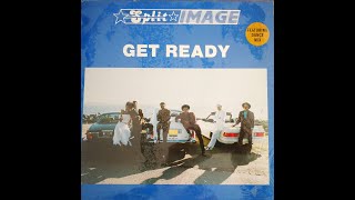 Split Image -‎ Get Ready (1987) [Electrofunk/Soul] HQ
