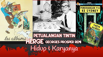 Petualangan Tintin dan pengarangnya
