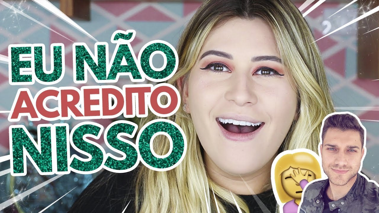 Meu MARIDO GUIOU a minha MAKE!