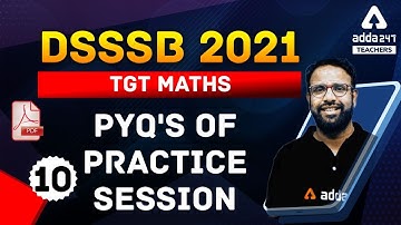 TGT Maths Practice Session | Previous Year Questions #10 | DSSSB 2021