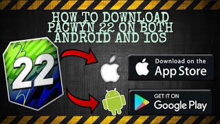 HOW TO DOWNLOAD PACWYN 22 ON BOTH ANDROID AND IOS || How to get Pacwyn 22 (Links) || Pacwyn 22 screenshot 1