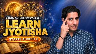 Vedic Astrology Course Starts August 8