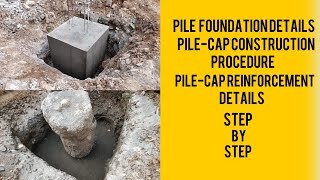 pile foundation | pile cap reinforcement | pile cap construction | pile cap procedure step by step