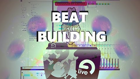 Ableton Live: Making Beats From Scratch #9