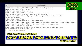 CARA INSTALL DAN KONFIGURASI DHCP SERVER PADA LINUX DEBIAN 11 (Part 5)