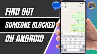How To Know If Someone Blocked You On Android 2026 | Check Block Status