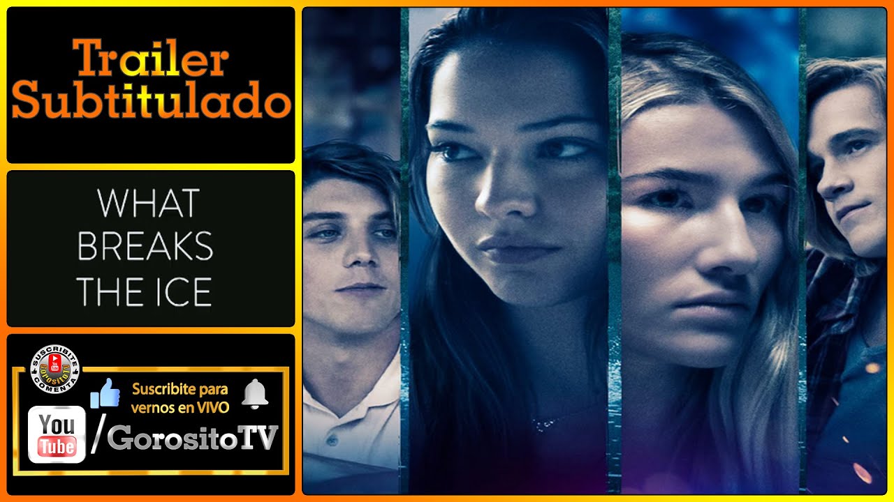 WHAT BREAKS THE ICE - Trailer Subtitulado al Español - Sofia Hublitz / Aimee Mullins / Lukas Gage