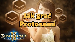 Protoss poradnik LotV #1 - Jak grać w niższych ligach