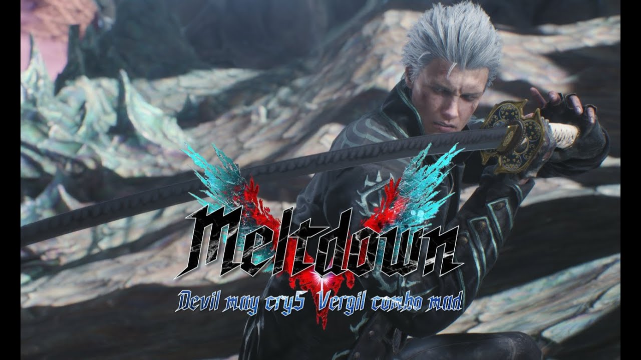 Devil May Cry 5 Vergil combo mad 