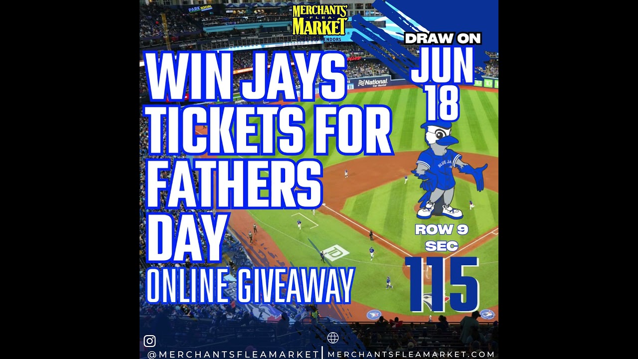 ⭐FATHERS DAY GIVEAWAY⭐WIN TORONTO BLUE JAYS TICKET ONLINE  