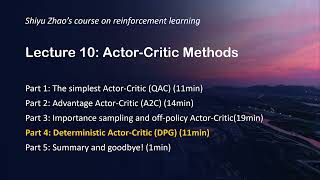 第10课-Actor-Critic方法(Part4-Deterministic Actor-Critic (DPG))【强化学习的数学原理】