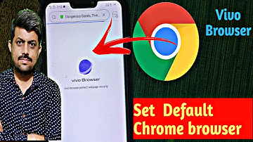 How to set default chrome browser in vivo mobile |Remove vivo browser