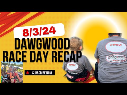 Dawgwood Speedway 8/3/24