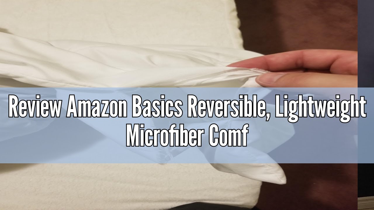 Review Amazon Basics Reversible, Lightweight Microfiber Comforter Blanket - Full / Queen, White