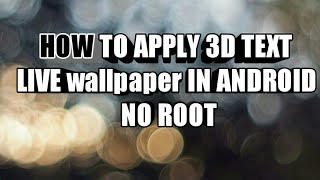 HOW TO APPLY 3D TEXT ON HOME SCREEN screenshot 3