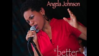 Angela Johnson - Better Danny Krivit Edit