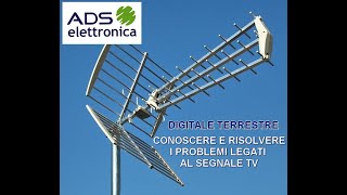 Tutorial Sul Digitale Terrestre Come Risolvere I Problemi Di Un Impianto Tv