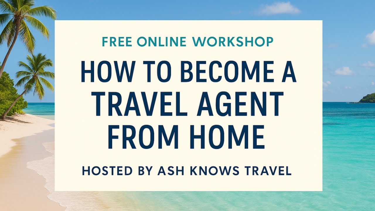 How to Become a Travel Agent from Home ✈️ | Live Info Session