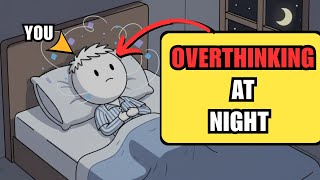 Psychology of people who Overthink at Night