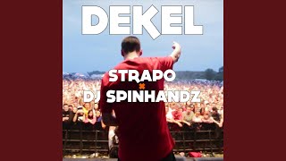 Dekel (feat. DJ Spinhandz)