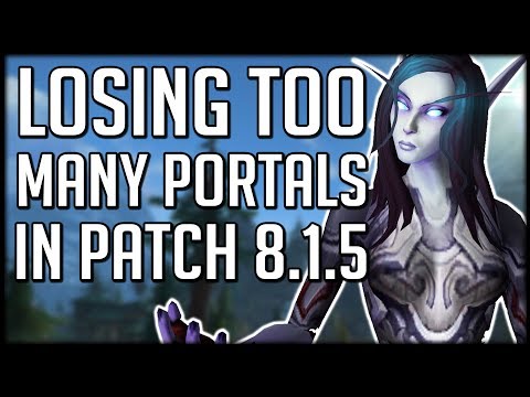 LOSING TOO MANY PORTALS? Crucible of Storms Release Date & Last Minute Changes 8.1.5 WoW BfA