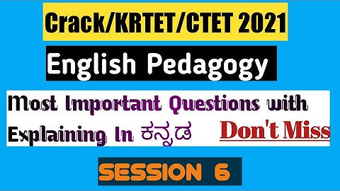 Krtet/Ctet English Pedagogy Most important questions and answers explaining in ಕನ್ನಡ 💐