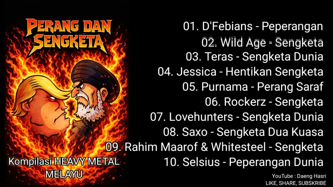 Perang dan Sengketa : Kompilasi HEAVY METAL MELAYU