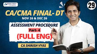 Assessment Procedure Part 4 | Full ENGLISH | CA / CMA FINAL Nov 26 & Dec 26