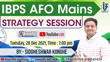 IBPS AFO Mains Strategy Session By -Siddheshwar Konghe (Ex AFO BOI)