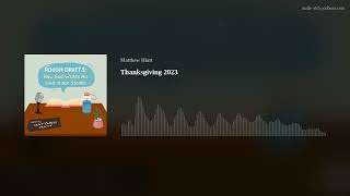 Rough Drafts Thanksgiving Edition: My Weird Thankful #thanksgiving #gratitude