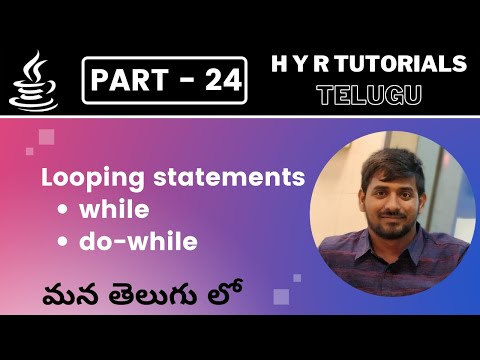 P24 - Looping statements (while & do-while) in Java | Core Java | Java Programming |