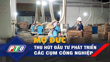 Mộ Đức (Quảng Ngãi) thu hút đầu tư phát triển các cụm công nghiệp | PTQ