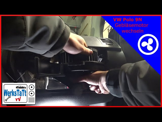 ▻VW Polo 9N◅ Innenraumgebläse und Vorwiderstand wechseln [Replace Interieur  Fan] ◢WERKSTATT-TV◣ 