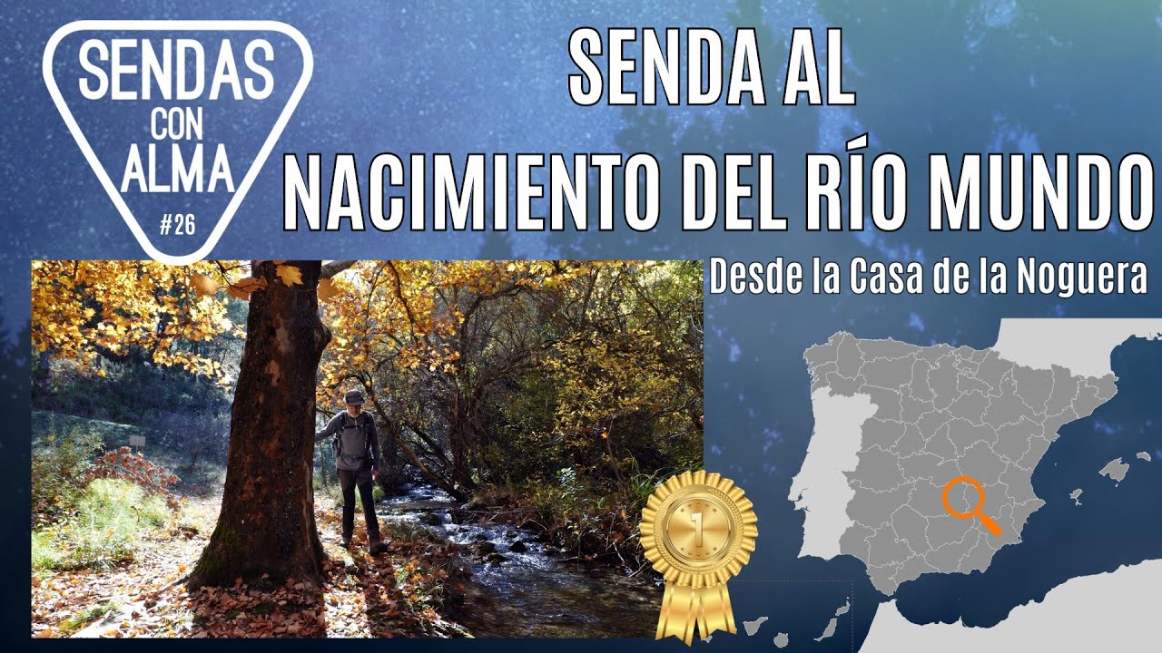 26 Análisis de ruta: SENDA AL NACIMIENTO DEL RÍO MUNDO. Desde casa de la Noguera.