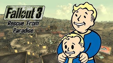 Fallout 3 - Side Quests - Rescue from Paradise