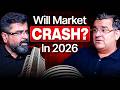 Will The Indian Stock Market Crash In 2026 Aashish Somaiyaa Sanjay Kathuria Podcast EP27 