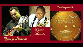 George Benson, Wynton Marsalis - Unforgettable