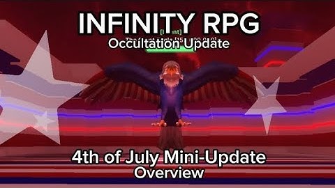 INFINITY RPG: Occultation Update - 4th of July Mini-Update Overview