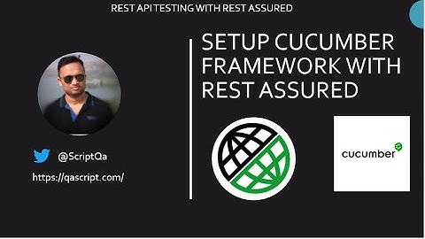 RestAssured Tutorial - How to setup a Automation Framework with Rest Assured and Cucumber?