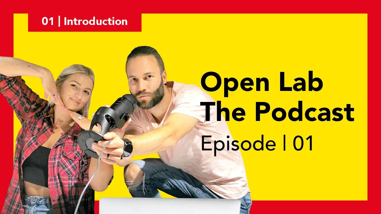 Open Lab The Podcast. Ep | 01