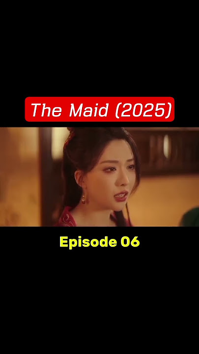 The Maid (2025) Ep.06 Sub.Indo #youtuber #youtube #youtubeshorts #fypシ #fypシ゚viral #film