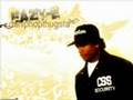 Eazy E - Gangsta Mindz