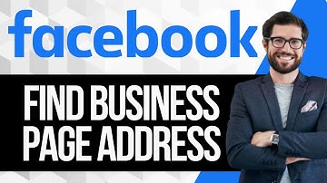 How to Find your Facebook Business Page Address or URL